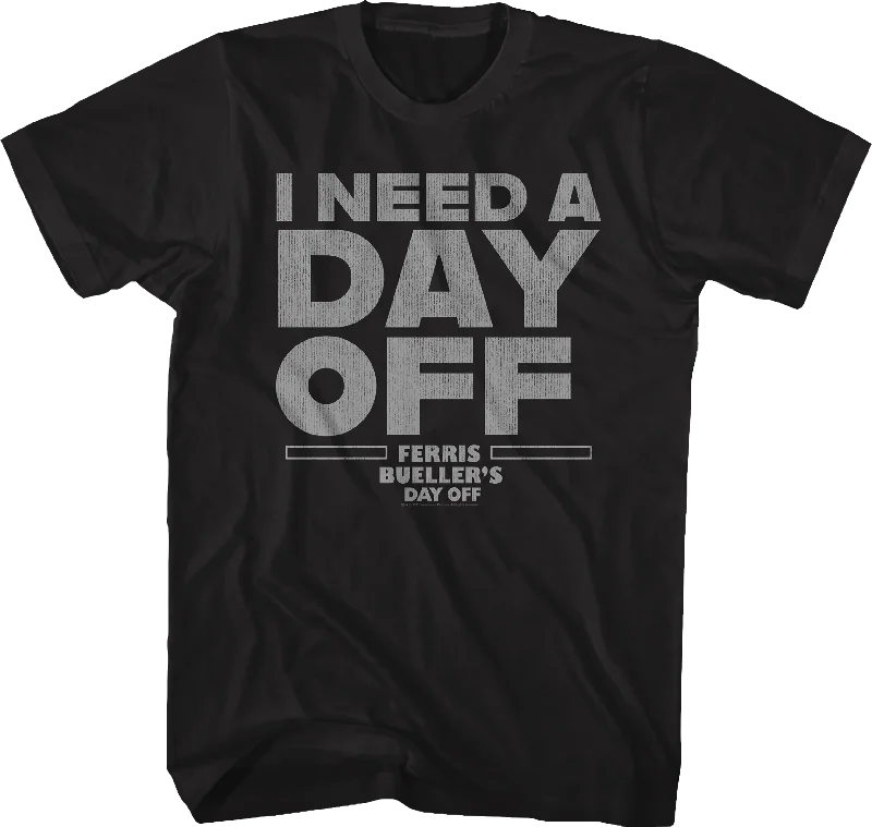 Men's lightweight travel t-shirt-Black I Need A Day Off Ferris Bueller's Day Off Shirt