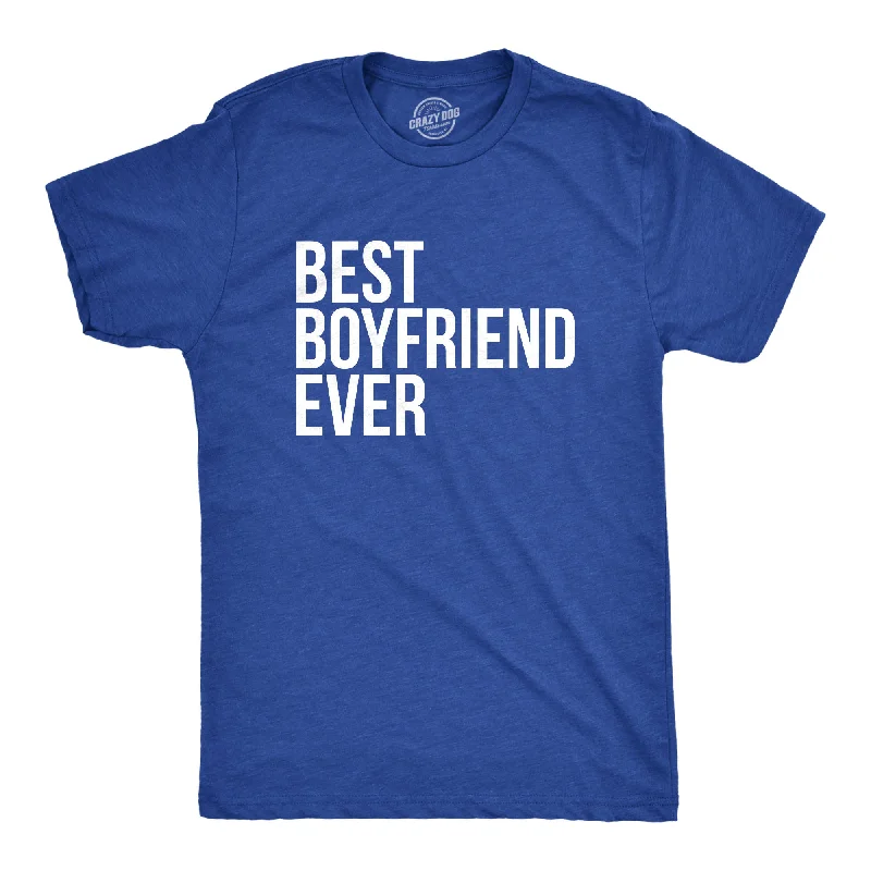 Men's silky-soft t-shirt-Best Boyfriend Ever Men's T Shirt