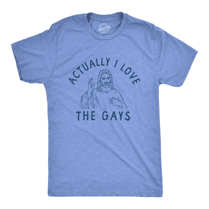 Men's graphic print t-shirt-Actually I Love The Gays Men's T Shirt