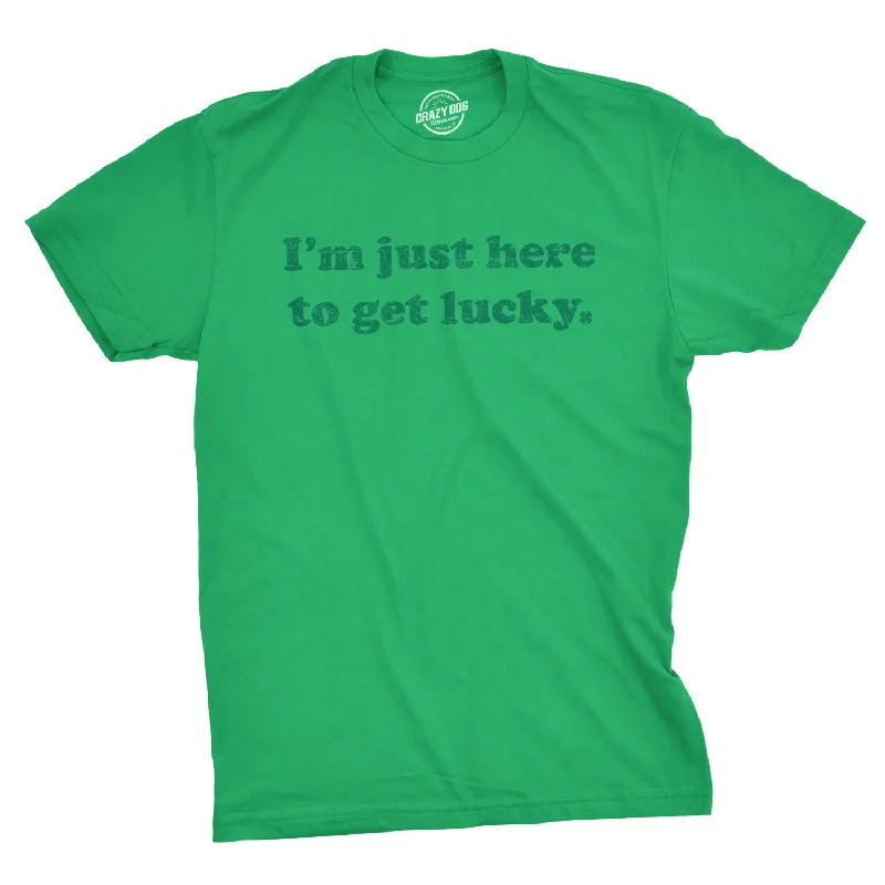 Men's vintage wash t-shirt-I'm Just Here To Get Lucky Men's T Shirt