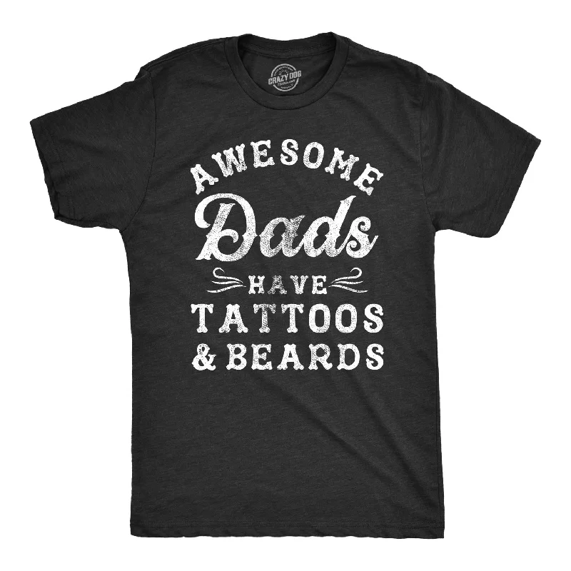 Men's quick-dry sports t-shirt-Awesome Dads Have Tattoos And Beards Men's T Shirt