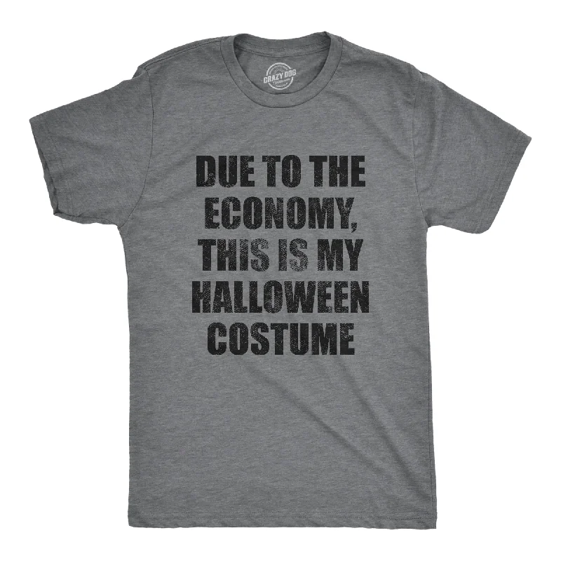 Men's super-soft jersey t-shirt-Due To The Economy This Is My Halloween Costume Men's T Shirt