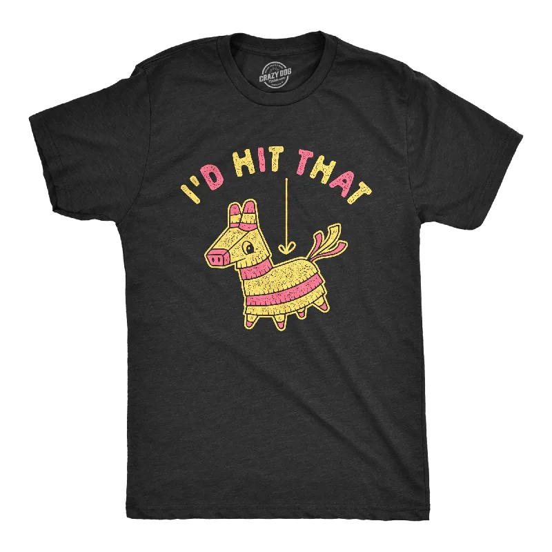 Men's graphic print t-shirt-I'd Hit That Pinata Men's T Shirt