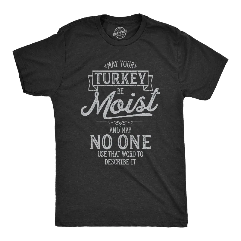 Men's retro-inspired t-shirt-May Your Turkey Be Moist Men's T Shirt