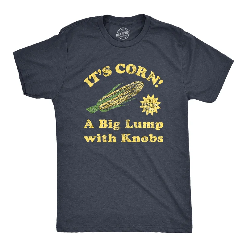 Men's retro-inspired t-shirt-Its Corn A Big Lump With Knobs Men's T Shirt