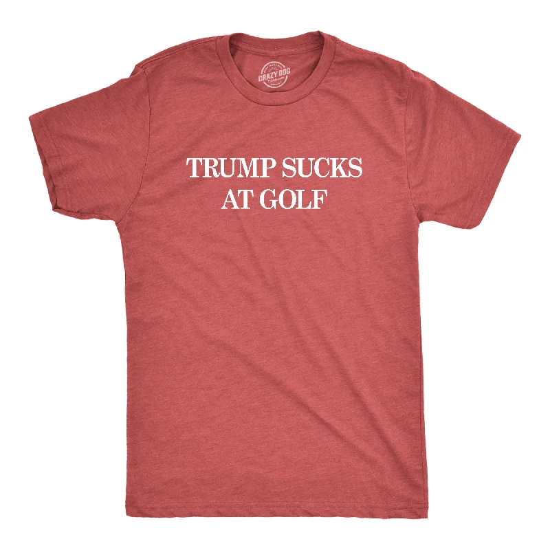 Men's unique design t-shirt-Trump Sucks At Golf Men's T Shirt