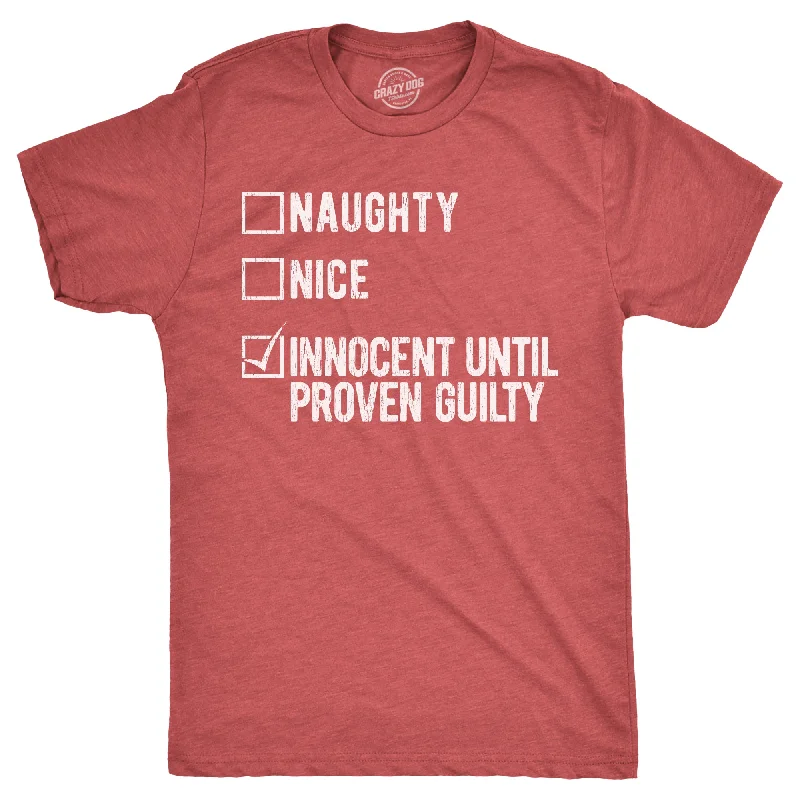 Men's high-performance t-shirt-Naughty Nice Innocent Until Proven Guilty Men's T Shirt